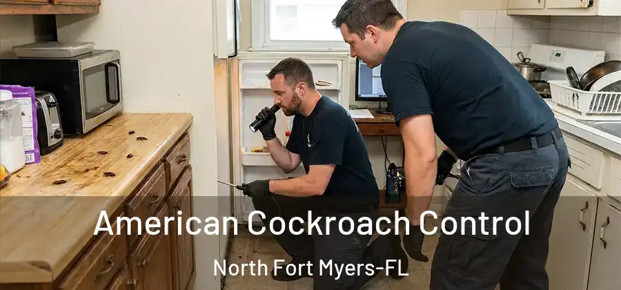 American Cockroach Control North Fort Myers-FL
