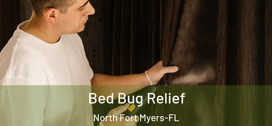 Bed Bug Relief North Fort Myers-FL