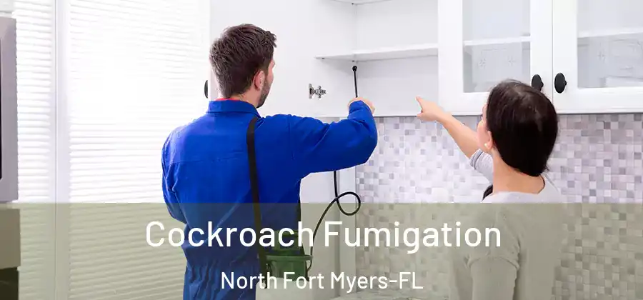 Cockroach Fumigation North Fort Myers-FL