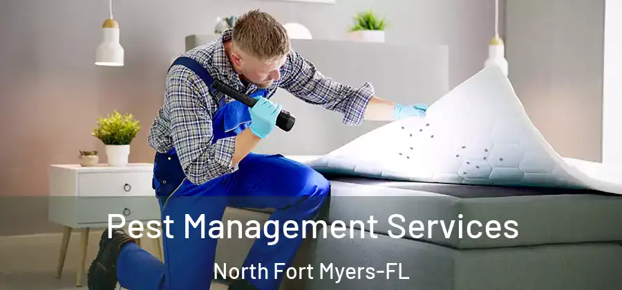 Pest Management Services North Fort Myers-FL