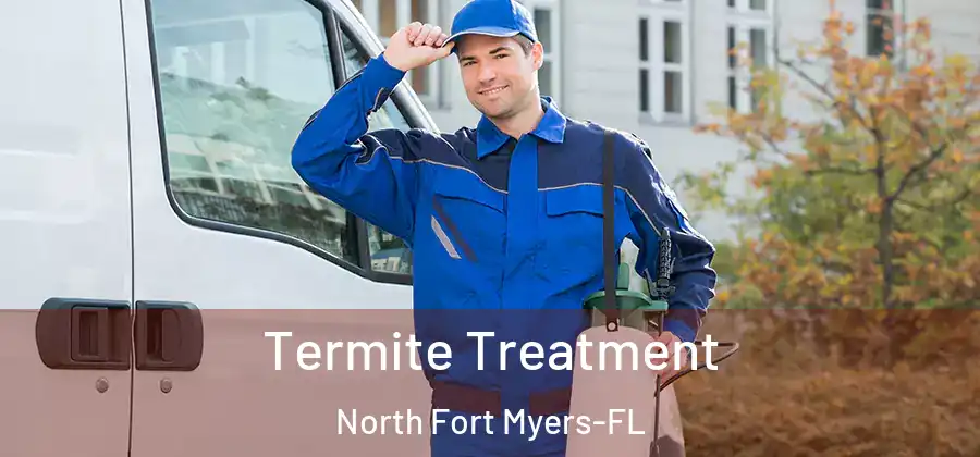  Termite Treatment North Fort Myers-FL
